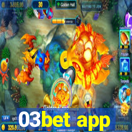 03bet app